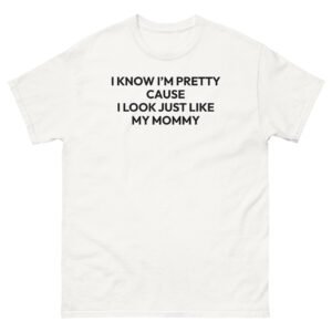 I Know I'm Pretty Tee - White