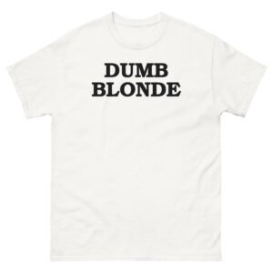 Dumb Blonde Tee - White