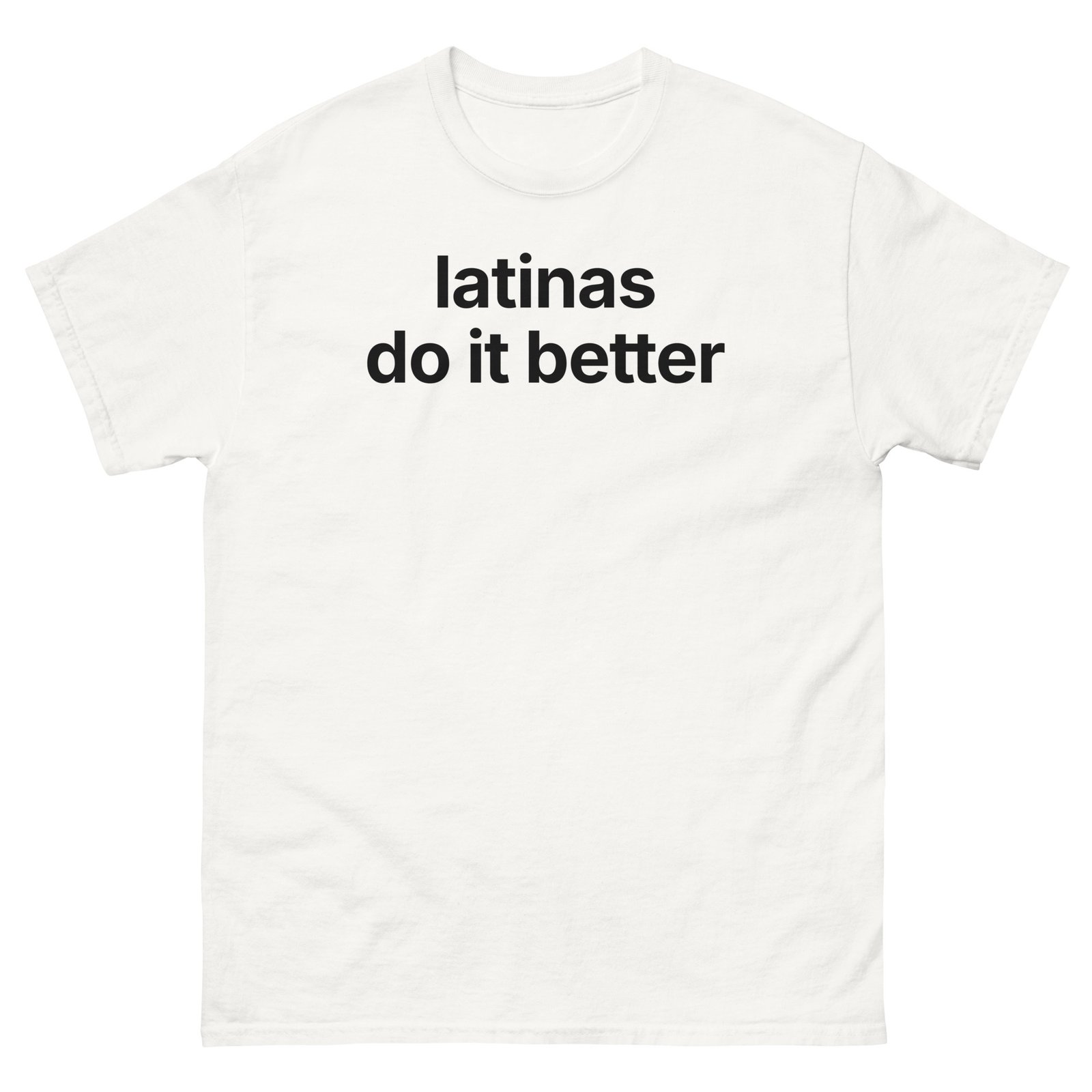 Latinas Do It Better Tee - White