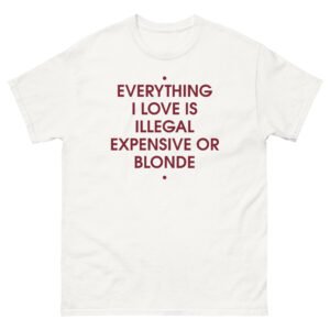 Everything I Love Is Illegal Tee - White