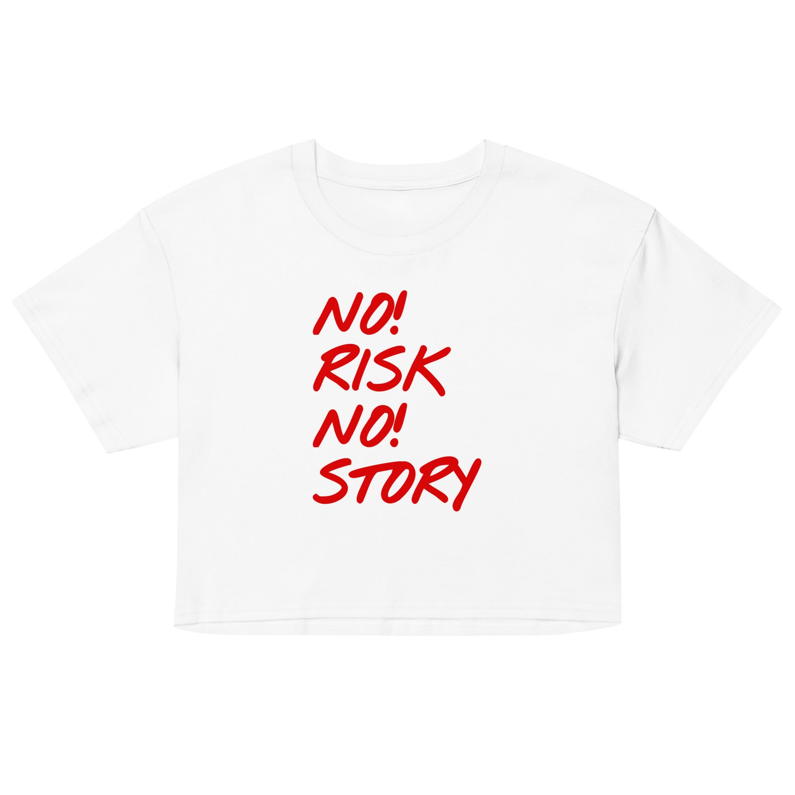 No Risk No Story Crop Top - White