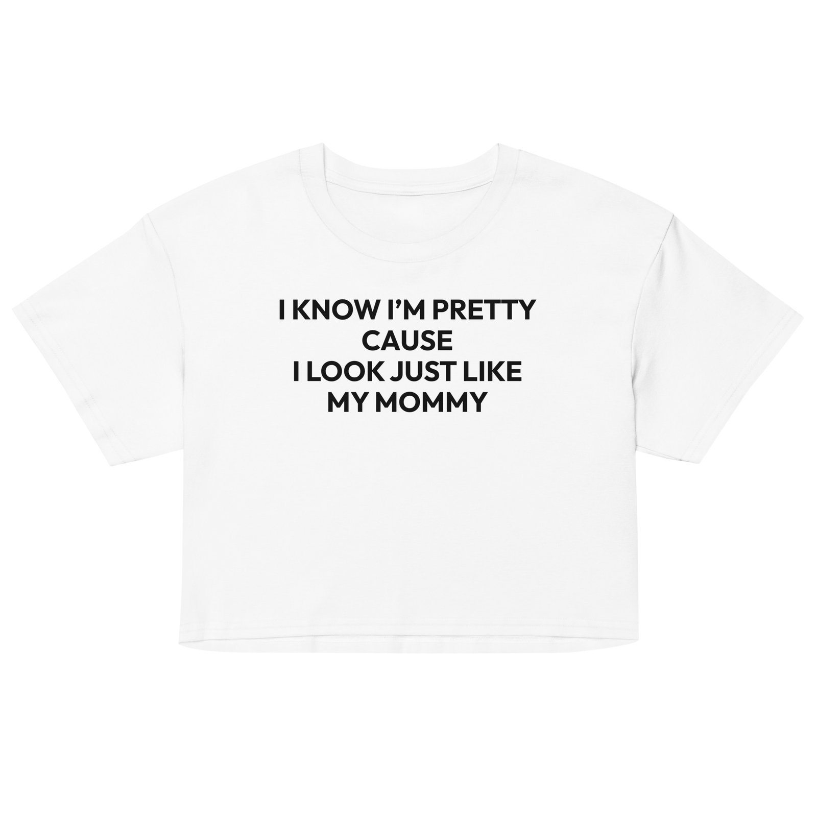 I Know I'm Pretty Crop Top - White