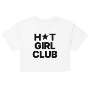 Hot Girl Club Crop Top - White