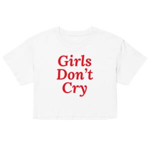 Girls Don't Cry Crop Top - White